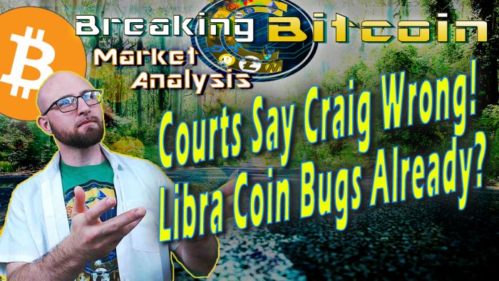 text courts say craig wrong! libra coin bugs already? next to justin smiling with hands offering up the thumb title with graphic background and bitcoin logo